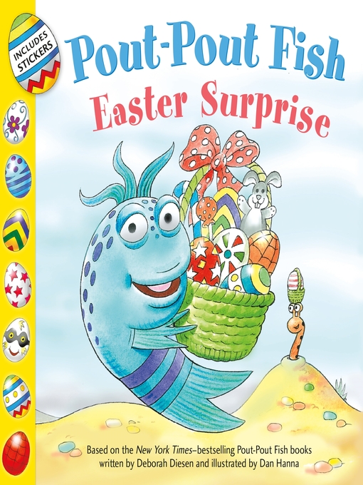 Title details for Pout-Pout Fish: Easter Surprise by Deborah Diesen - Wait list